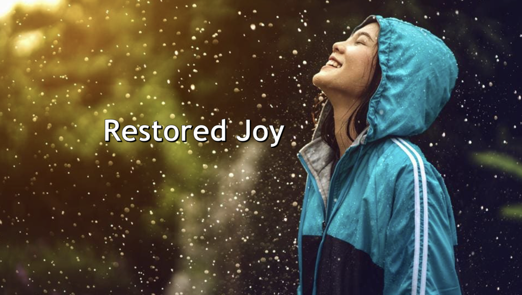 Praise Fellowship Church » Restored Joy